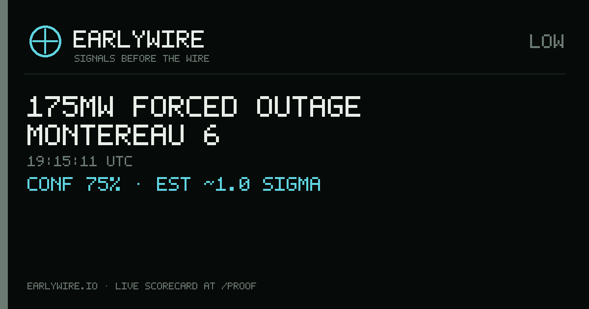 175MW forced outage — MONTEREAU 6 — EARLYWIRE event card