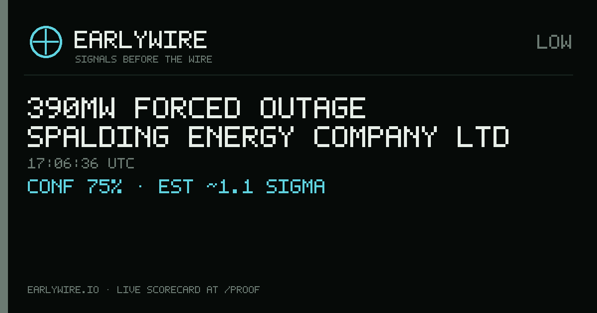 390MW forced outage — Spalding Energy Company Ltd — EARLYWIRE event card