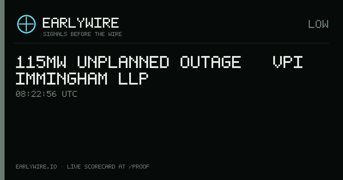115MW unplanned outage — VPI Immingham LLP — EARLYWIRE event card