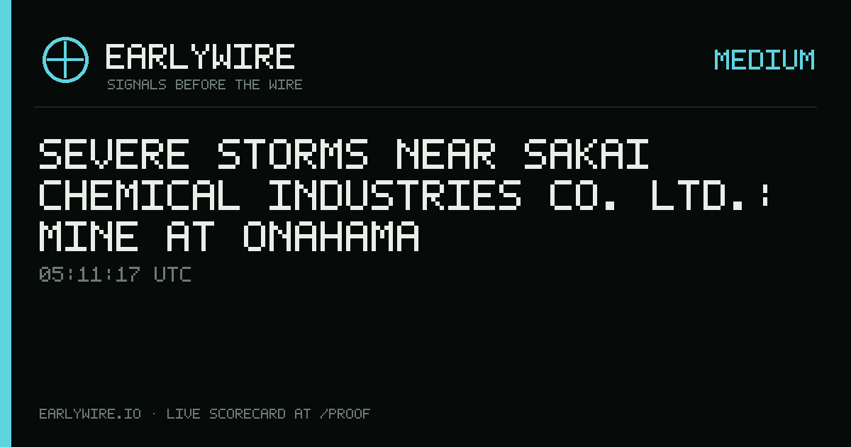 Severe Storms near Sakai Chemical Industries Co. Ltd.: Mine at Onahama — EARLYWIRE event card